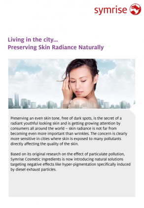 Living in the city… Preserving Skin Radiance Naturally